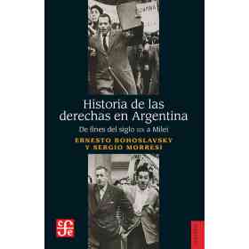 Historia De Las Derechas en Argentina