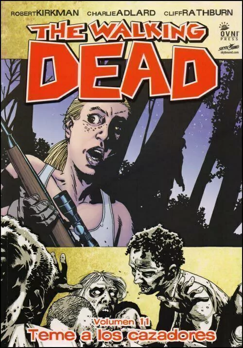 Walking Dead the - Volumen 11 - Teme a Los Cazadores