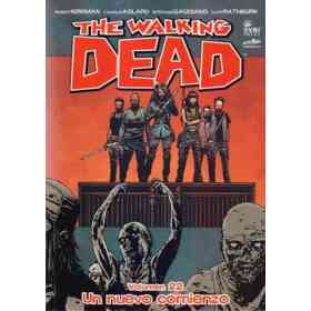 Walking Dead 22 Un Nuevo Comienzo