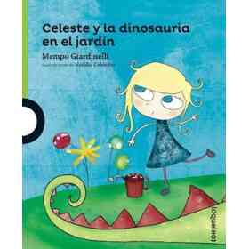 Celeste Y La Dinosauria en El Jardin