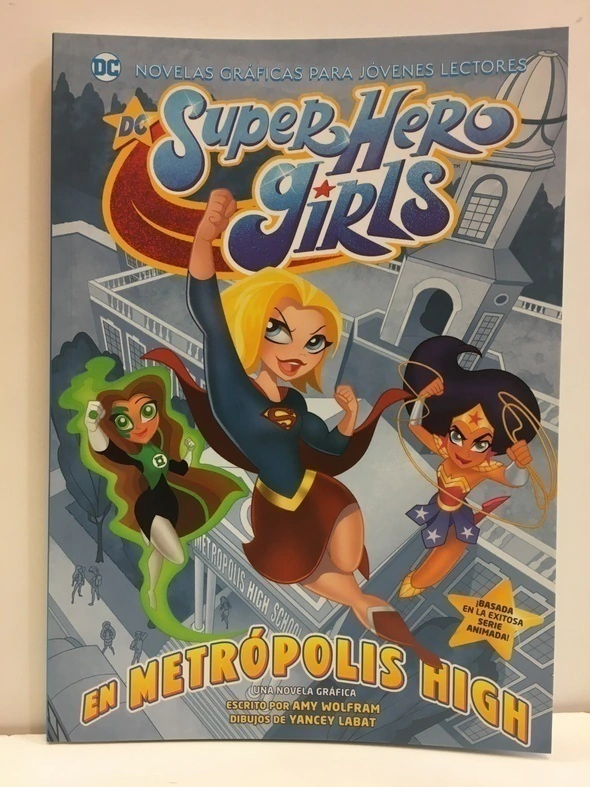 Dc Super Hero Girls: en Metropolis High