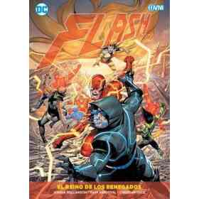 Flash 9 El Reino De Los Renegados [Ilustrado]