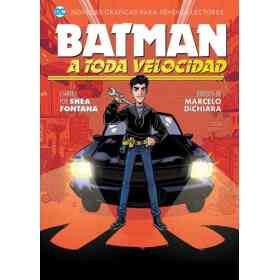 Batman a Toda Velocidad