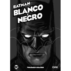 Batman: Blanco Y Negro Vol. 4