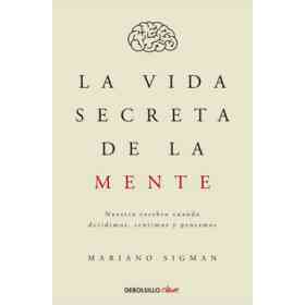 La Vida Secreta De La Mente