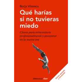 Que Harias Si No Tuvieras Miedo (Ed. Am)