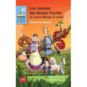 Los Cuentos Del Abuelo Florian