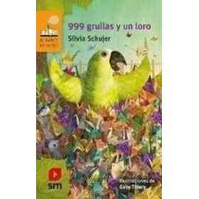 999 Grullas Y Un Loro