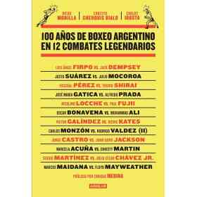 100 años De Boxeo Argentino en 12 Combat