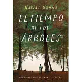 El Tiempo De Los Arboles