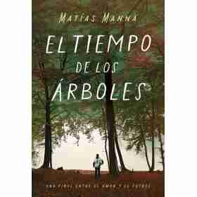 El Tiempo De Los Arboles
