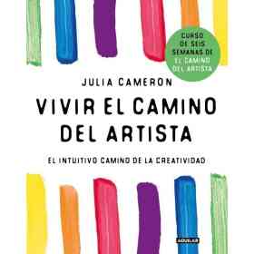 Vivir El Camino Del Artista