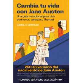 Cambia Tu Vida Con Jane Austen