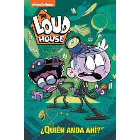 Quien Anda Ahi? (the Loud House)
