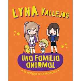 Una Familia Anormal: El Misterio De La H