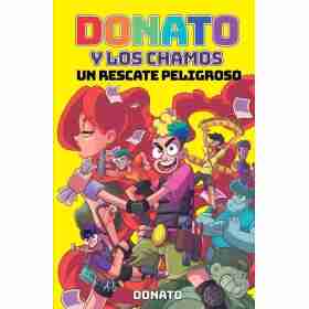 Donato Y Los Chamos. Un Rescate Peligros