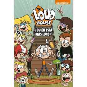 Quien Esta Mas Loco? (the Loud House 11)