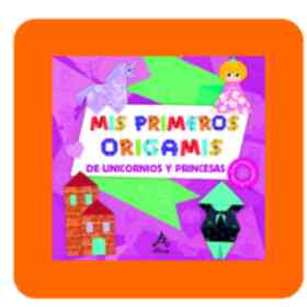 Mis Primeros Origamis - Unicornios Y Pri