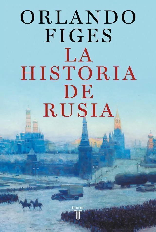 La Historia De Rusia