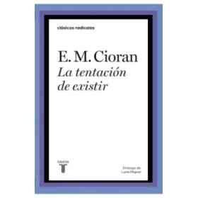 La Tentacion De Existir