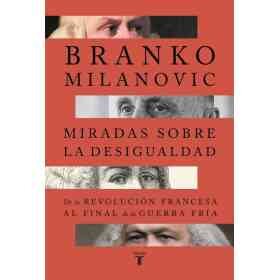 Miradas Sobre La Desigualdad