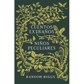 Cuentos Extraños Para Niños Peculiares