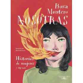 Nosotras. Historias De Mujeres Y Algo Ma