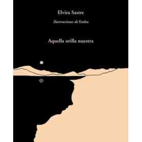 Aquella Orilla Nuestra