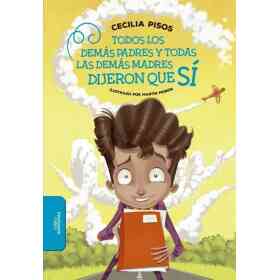 Todos Los Demas Padres Dijeron Que Si