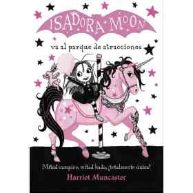 Isadora Moon 7. Va Al Parque De Diversio