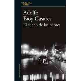 El Sueño De Los Heroes