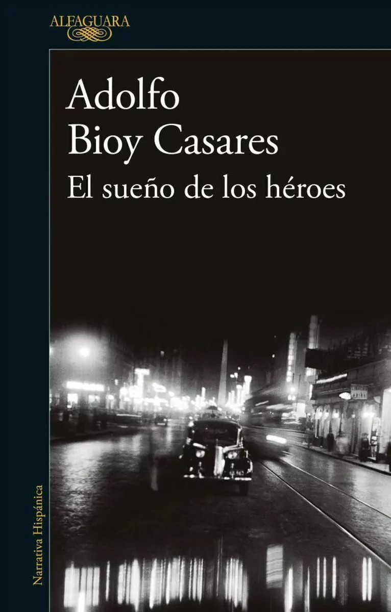 El Sueño De Los Heroes