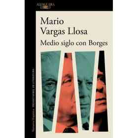 Medio Siglo Con Borges