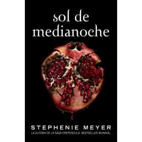 Sol De Medianoche (Saga Crepusculo 5)