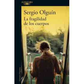 La Fragilidad De Los Cuerpos