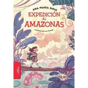Expedicion Al Amazonas