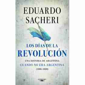 Dias De La Revolucion 1806-1820 Los(mp)