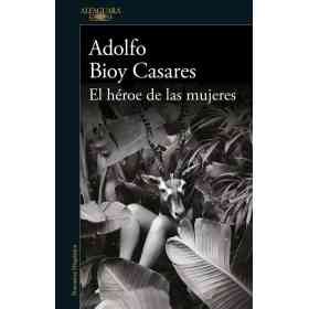 El Heroe De Las Mujeres
