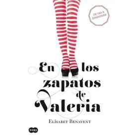 En Los Zapatos De Valeria (Valeria 1)