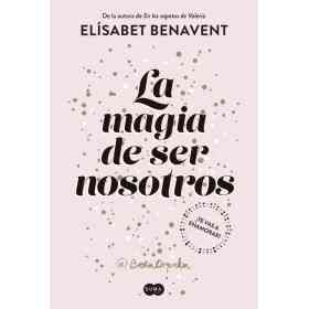 Magia De Ser Nosotros La (Sofia 2)