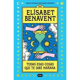 Todas Esas Cosas Que Te Dire Mañana