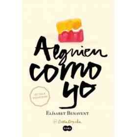 Alguien Como Yo (Mi Eleccion 3)