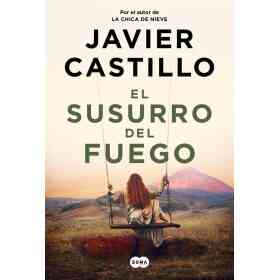 El Susurro Del Fuego