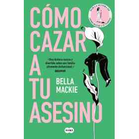 Como Cazar a Tu Asesino