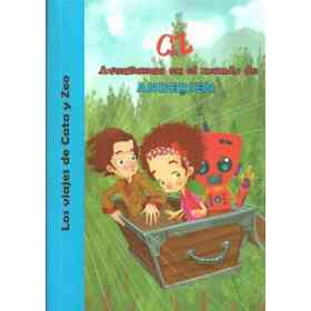 Aventuras en El Mundo De Andersen Los Viajes De Cata Y Zeo (Rustico)