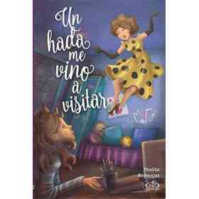 Un Hada Me Vino a Visitar