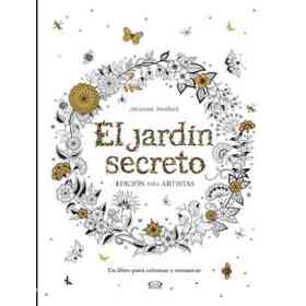 El Jardin Secreto Edicion Para Artistas. Un Libro Para Colorear Y Enmarcar