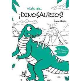 Vida De. Dinosaurios!