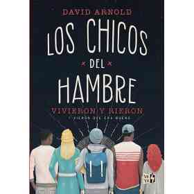 Los Chicos Del Hambre