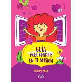 Guia Para Confiar en Ti Misma